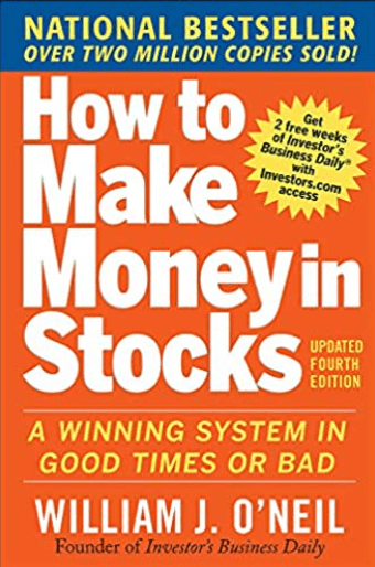 How to Make Money in Stocks – William J. O’Neil